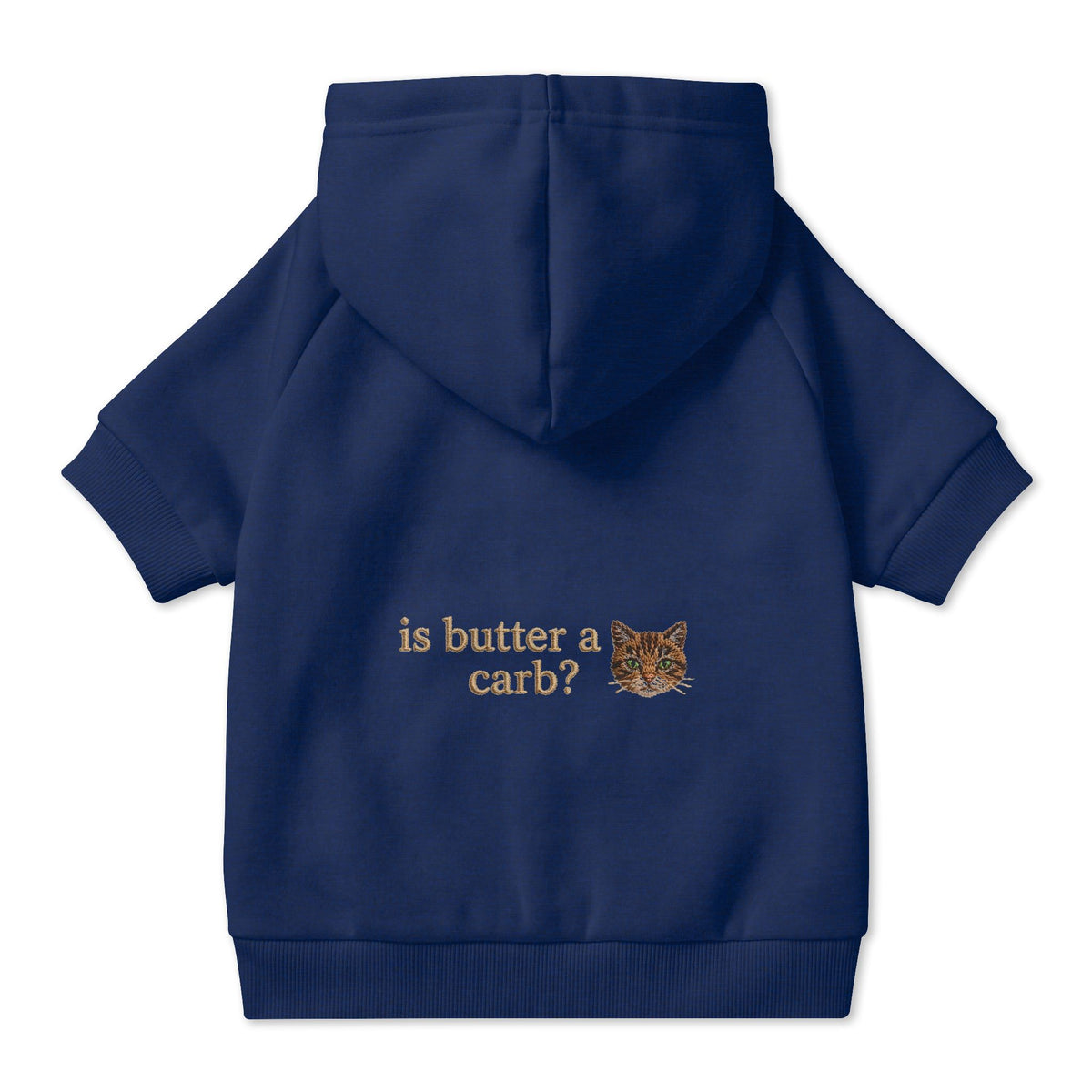 Butter Pet Hoodie — Is Butter A Carb?