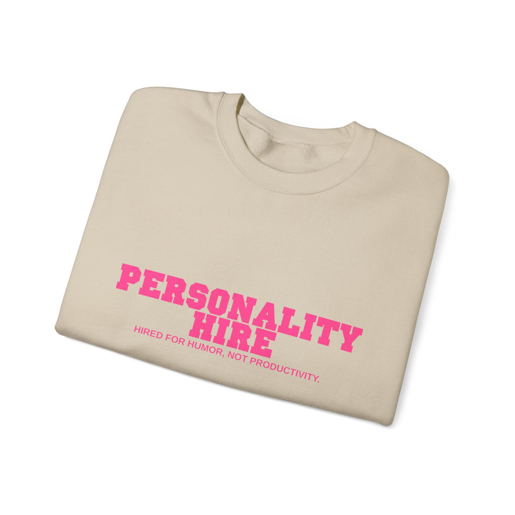 Personality Hire Crewneck