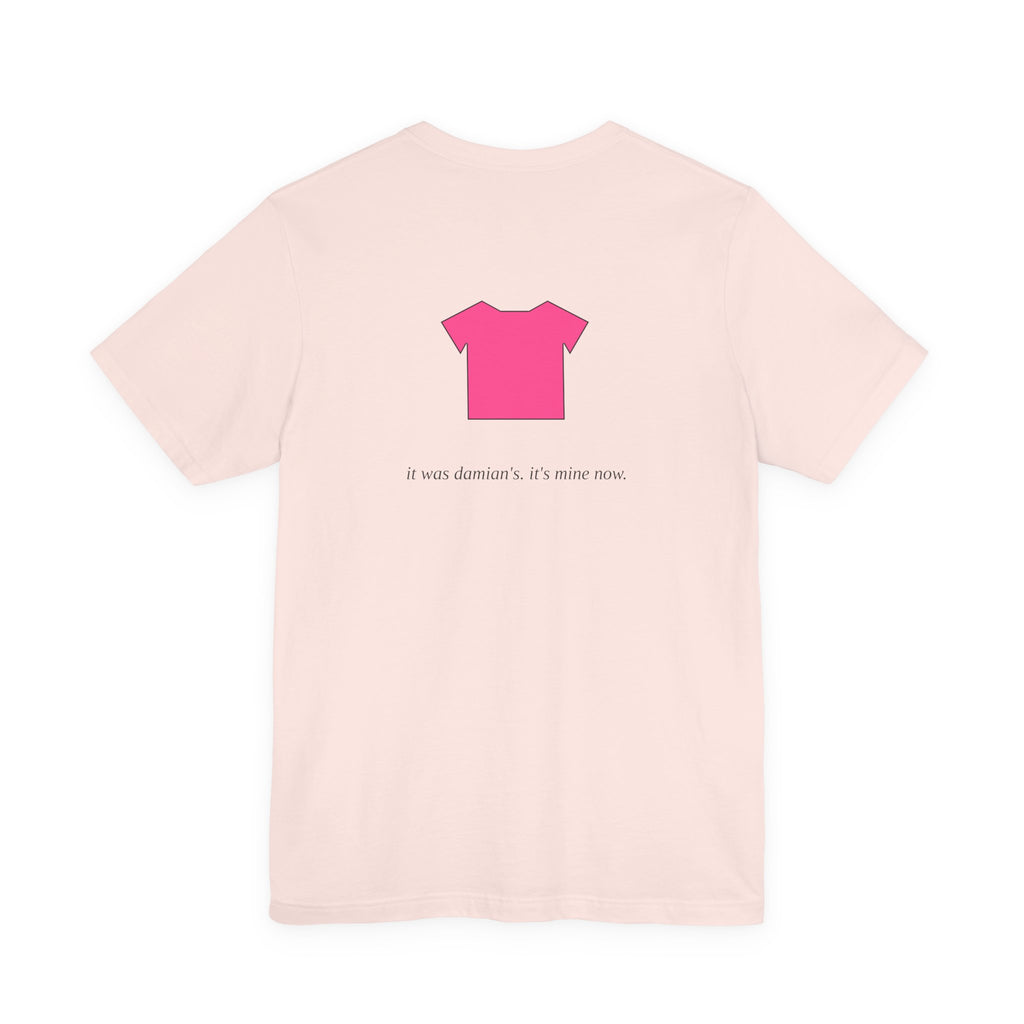 I Want My Pink Shirt Back Tee